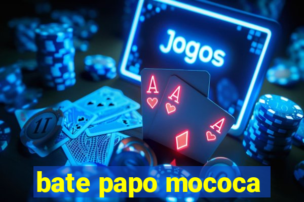 bate papo mococa